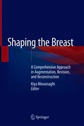 Book cover of Shaping the Breast by Kiya Movassaghi