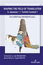 Book cover of Shaping the Field of Translation In Japanese ↔ Turkish Contexts I by Unknown