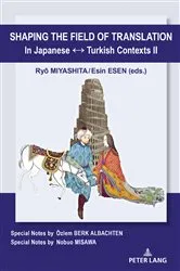 Book cover of Shaping the Field of Translation In Japanese ↔ Turkish Contexts II by Unknown