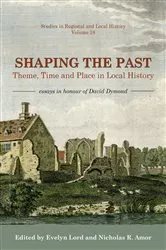 Book cover of Shaping the Past by Nicholas R. Amor