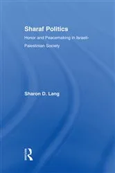 Book cover of Sharaf Politics by Sharon D. Lang