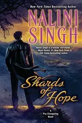 Book cover of Shards of Hope by Nalini Singh