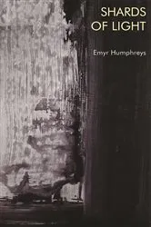 Book cover of Shards of Light by Emyr Humphreys