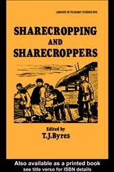 Book cover of Sharecropping and Sharecroppers by T. J. Byres