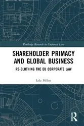 Book cover of Shareholder Primacy and Global Business by Lela Mélon