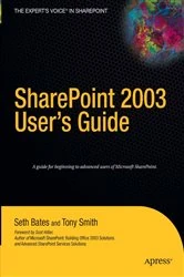 Book cover of SharePoint 2003 User's Guide by Seth Bates
