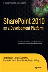 Book cover of SharePoint 2010 as a Development Platform by Joerg Krause