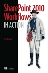 Book cover of SharePoint 2010 Workflows in Action by Phil Wicklund