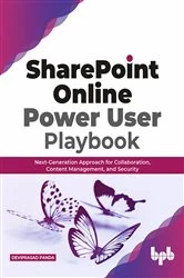 Book cover of SharePoint Online Power User Playbook by Deviprasad Panda