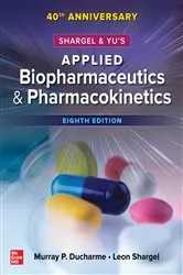 Book cover of Shargel and Yu's Applied Biopharmaceutics & Pharmacokinetics, 8th Edition (8th ed.) by Murray P. Ducharme
