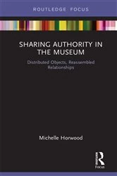 Book cover of Sharing Authority in the Museum by Michelle Horwood