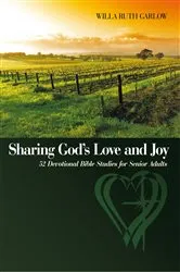 Book cover of Sharing God's Love and Joy by Willa Ruth Garlow