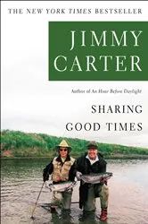 Book cover of Sharing Good Times by Jimmy Carter