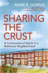 Book cover of Sharing the Crust by Mark R. Gornik