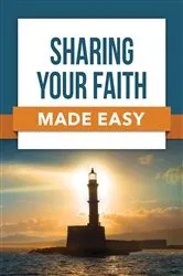 Book cover of Sharing Your Faith Made Easy by Unknown