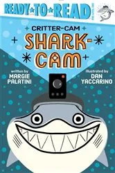Book cover of Shark-Cam by Margie Palatini