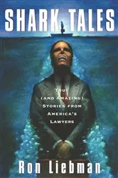 Book cover of Shark Tales by Ron Liebman