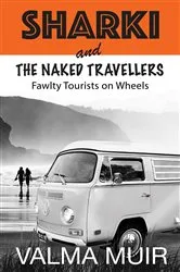 Book cover of Sharki and the Naked Travellers by Valma Muir