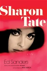 Book cover of Sharon Tate by Ed Sanders