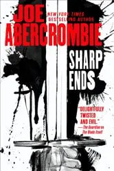 Book cover of Sharp Ends by Joe Abercrombie