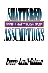 Book cover of Shattered Assumptions by Ronnie Janoff-Bulman