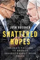 Book cover of Shattered Hopes by Josh Ruebner
