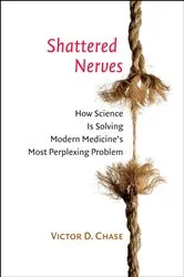 Book cover of Shattered Nerves by Victor D. Chase