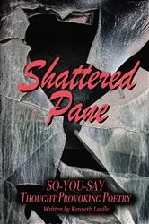 Book cover of Shattered Pane by Kenneth Laufle