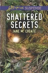 Book cover of Shattered Secrets by Sophia Charles