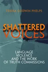 Book cover of Shattered Voices by Teresa Godwin Phelps