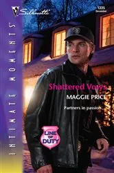 Book cover of Shattered Vows by Maggie Price