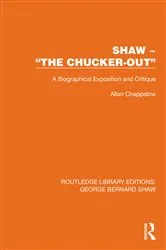 Book cover of Shaw – “The Chucker Out” by Allan Chappelow