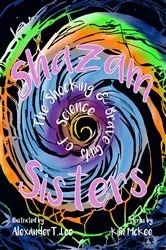 Book cover of Shazam Sisters by K. McKee