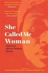 Book cover of She Called Me Woman by Unknown