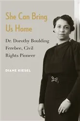 Book cover of She Can Bring Us Home by Diane Kiesel