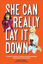 Book cover of She Can Really Lay it Down by Rachel Frankel