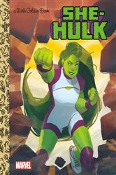 Book cover of She-Hulk Little Golden Book (Marvel) by Jeneanne DeBois