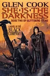 Book cover of She Is The Darkness by Glen Cook