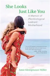 Book cover of She Looks Just Like You by Amie Klempnauer Miller