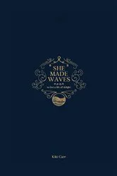Book cover of She Made Waves by Kiki Carr