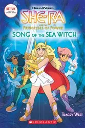 Book cover of She-Ra: Song of the Sea Witch (She-Ra Chapter Book #3) by Tracey West