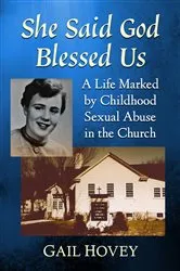 Book cover of She Said God Blessed Us by Gail Hovey