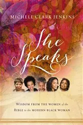 Book cover of She Speaks by Michele Clark Jenkins