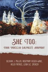 Book cover of She Too by Delaina J Miller