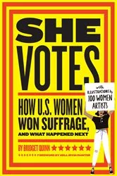 Book cover of She Votes by Bridget Quinn