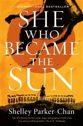 Book cover of She Who Became the Sun by Shelley Parker-Chan