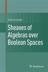 Book cover of Sheaves of Algebras over Boolean Spaces by Unknown