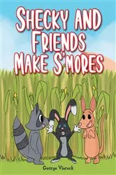 Book cover of Shecky and Friends Make S'mores by George Viereck