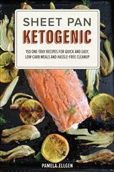 Book cover of Sheet Pan Ketogenic by Pamela Ellgen