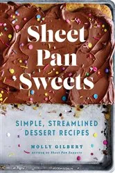 Book cover of Sheet Pan Sweets by Molly Gilbert